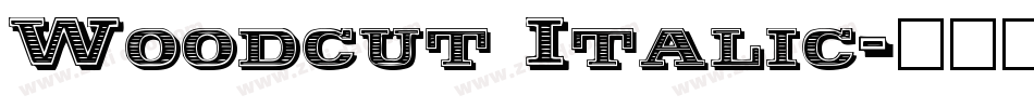 Woodcut Italic字体转换